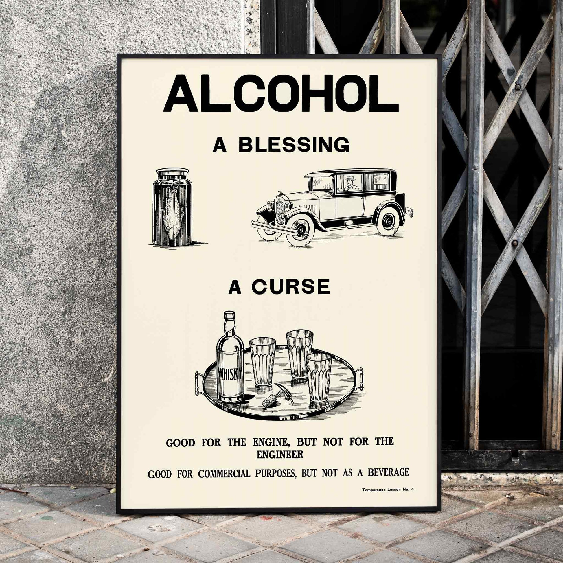 Poster promoting alcohol prohibition by Dominion Scientific Temperance Committee showing contrasting uses and titled Alcohol A Blessing A Curse with car and bottles, framed and displayed in home decor