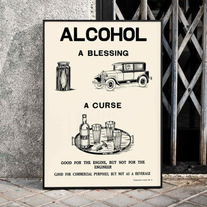 Poster promoting alcohol prohibition by Dominion Scientific Temperance Committee showing contrasting uses and titled Alcohol A Blessing A Curse with car and bottles, framed and displayed in home decor